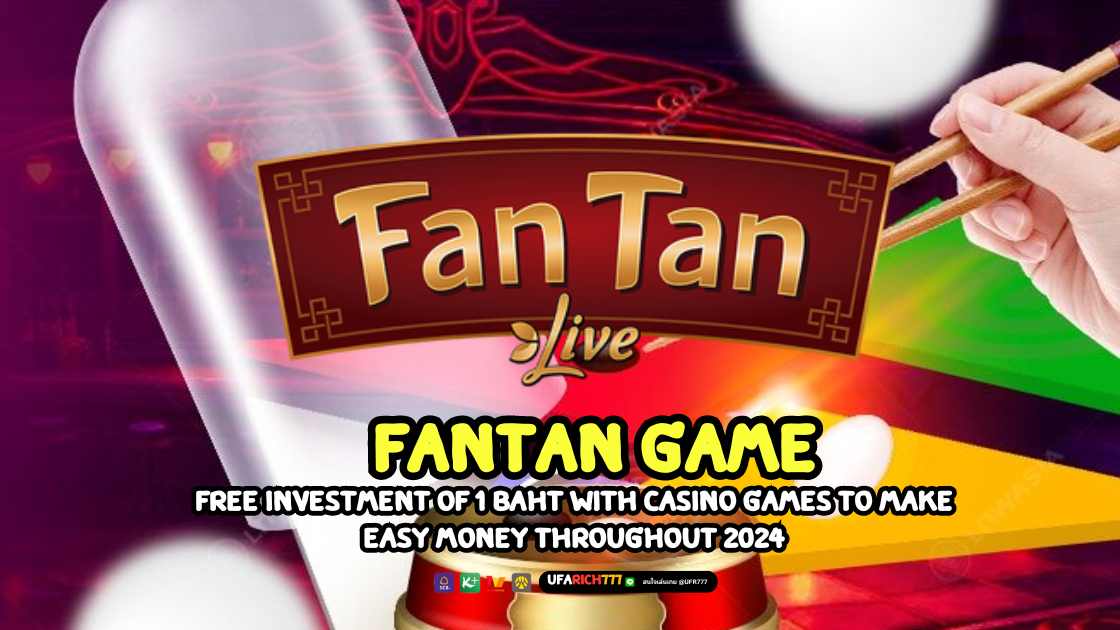 Fantan game